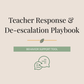 Teacher Response & De-escalation Playbook