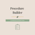 Procedure Builder