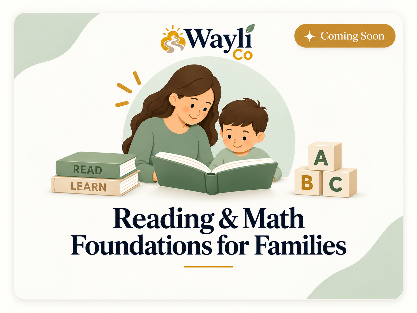 Reading and Math Foundations for Families coming soon